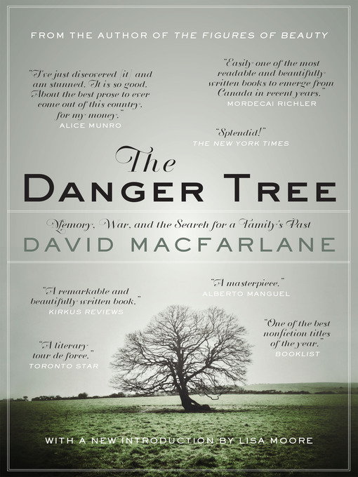 Title details for The Danger Tree by David Macfarlane - Available